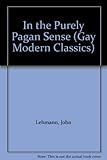 In the purely pagan sense