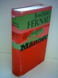 Die jungen M&auml;nner - Joachim Fernau