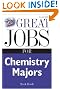 Great Jobs for Chemistry Majors, Second ed. (Great Jobs For... Series)