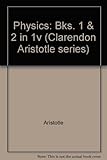 Aristotle's 'Physics'. Books 1 & 2