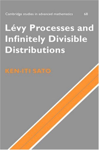 L&eacute;vy Processes and Infinitely Divisible Distributions (Cambridge Studies in Advanced Mathematics)