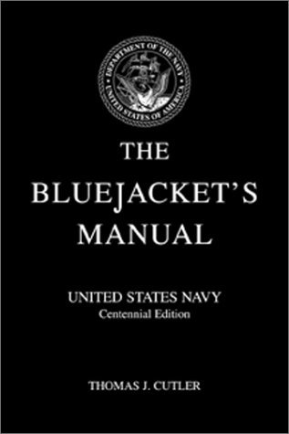 By Thomas J. Cutler The Bluejackets' Manual (Centennial) [Hardcover]