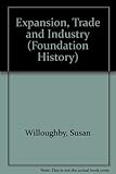 Expansion, trade & industry