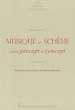 Musique et schème : Entre percept et concept