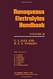 Non-aqueous electrolytes handbook
