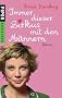 Immer dieser Zirkus mit den M�nnern: Roman