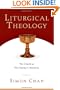 Liturgical Theology: The Church as Worshiping Community