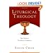 Liturgical Theology: The Church as Worshiping Community