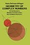 Geometry of Complex Numbers (Dover Books on Mathematics)