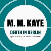 Death in Berlin | [M. M. Kaye]