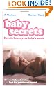 Baby Secrets: How to Know Your Baby's Needs