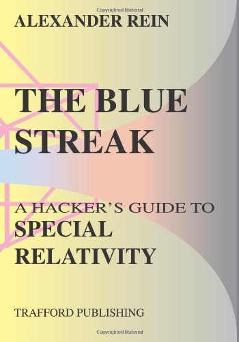 The Blue Streak: A Hacker's Guide to Special Relativity