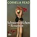 Schneewei�chen und Rosentot: Kriminalroman