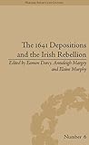 The 1641 depositions and the Irish Rebellion
