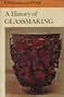 A history of glassmaking