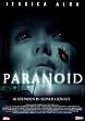 Paranoid - 48 Stunden in seiner Gewalt