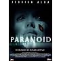 Paranoid - 48 Stunden in seiner Gewalt