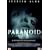 Paranoid - 48 Stunden in seiner Gewalt
