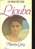 Liouba: Roman (Her La Saga de lexil)