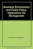 Business environment and public policy : implications for management and strategy formulation