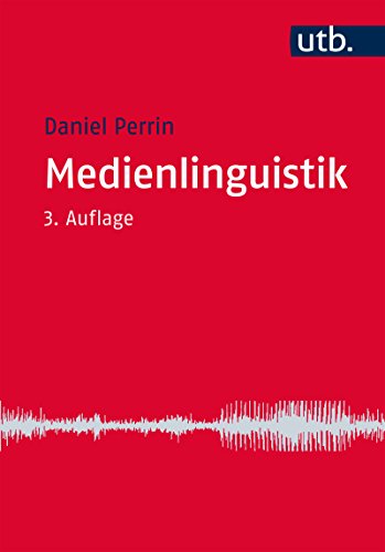 Medienlinguistik (German Edition)