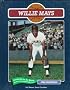 Willie Mays (Baseball Legends)