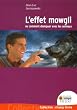 L'effet Mowgli : ou comment dialoguer avec les animaux