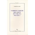 Comment parler des lieux o� l'on n'a pas �t� ?