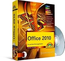 Office 2010: Die perfekte Büroorganisation