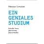 Ein geniales Studium: Schneller lesen, aktiv lerne&hellip von Nikolaus Cortolezis