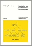 Klassische und nichtklassische Aussagenlogik (Logik und Grundlagen der Mathematik) (German Edition)