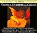 Gospels, Spirituals & Chants