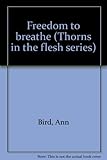 Freedom to breathe
