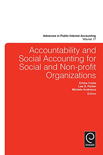 Accountability and Social Accounting for Social and Non-profit Organizations: 17 (Advances in Public Interest Accounting)