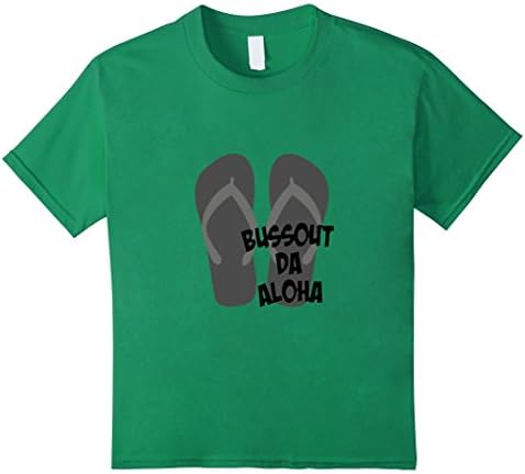 Kids Hawaii Aloha Spirit. Buss Out Da Aloha.  Beach Flip Flop 10 Kelly Green
