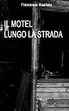 Il motel lungo la strada Image du produit