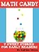 Math Candy: 7 Sweet Stories for Early Readers (Kindle Kids Library) by Katrina Streza