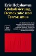Globalisierung, Demokratie und Terrorismus
