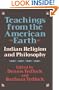 Teachings from the American Earth: Indian Religion and Philosophy