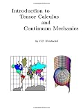 Introduction to Tensor Calculus and Continuum Mechanics
