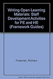 Writing open learning materials : staff development activities for FE and HE