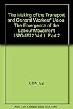 The history of the Transport and General Workers' Union