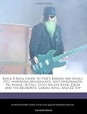 Rock N`Roll Guide to Vh1`s Behind the Music: 1972, Featuring Renaissance, Reo Speedwagon, Taj Mahal, Jj Cale, Steve Miller Band, Dion and the Belmonts