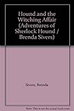 Hound and the witching affair