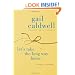 Let's Take the Long Way Home: A Memoir of Friendship