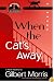 When the Cat's Away (Jacques and Cleo, Cat Detectives, No. 3)