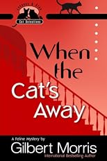 When the Cat's Away (Jacques & Cleo, Cat Detectives)