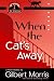 When the Cat's Away (Jacques and Cleo, Cat Detectives, No. 3)