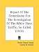 Report Of The Commission For The Investigation Of The White Slave Traffic, So Called (1914)