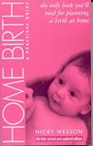 Home Birth: A Practical Guide
